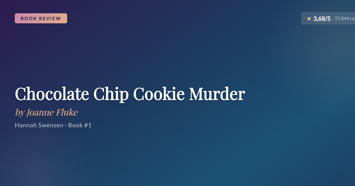 Joanne Fluke’s Chocolate Chip Cookie Murder