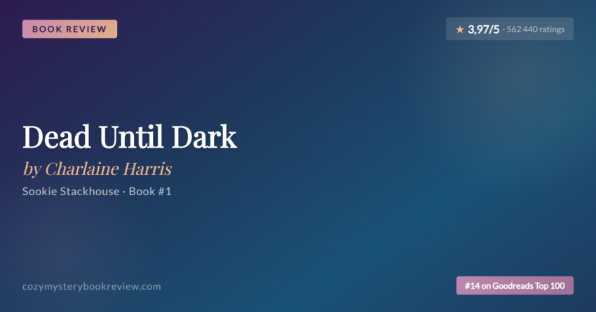Dead Until Dark by Charlaine Harris - Book Review