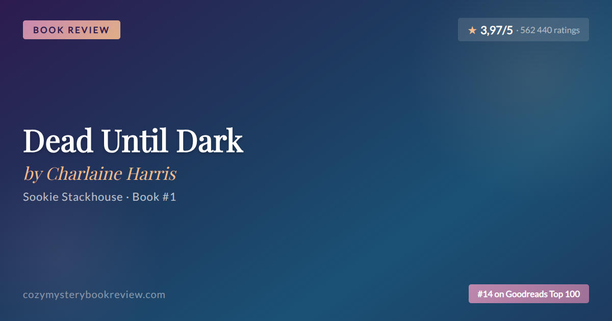 Charlaine Harris’ Dead Until Dark: A Vampire Mystery