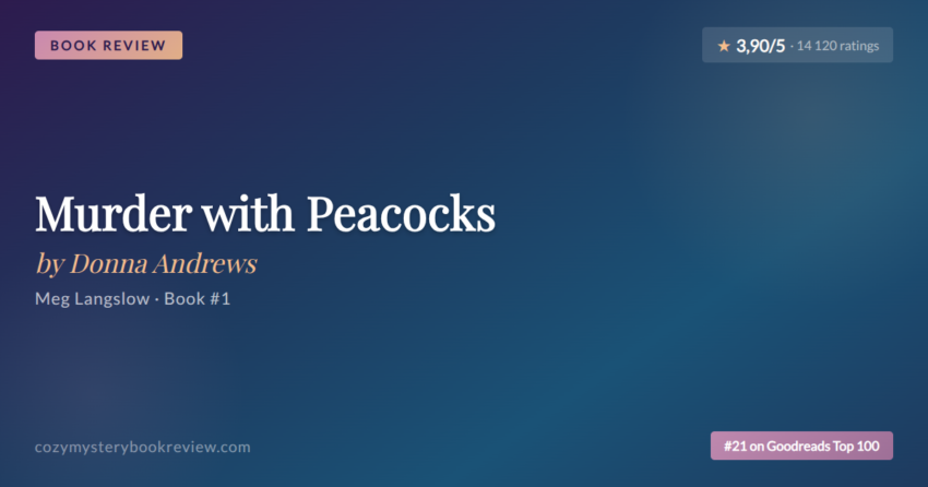 Murder with Peacocks by Donna Andrews - Book Review