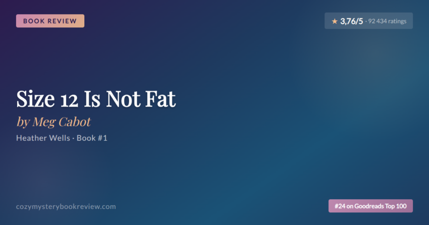 Size 12 Is Not Fat by Meg Cabot - Book Review