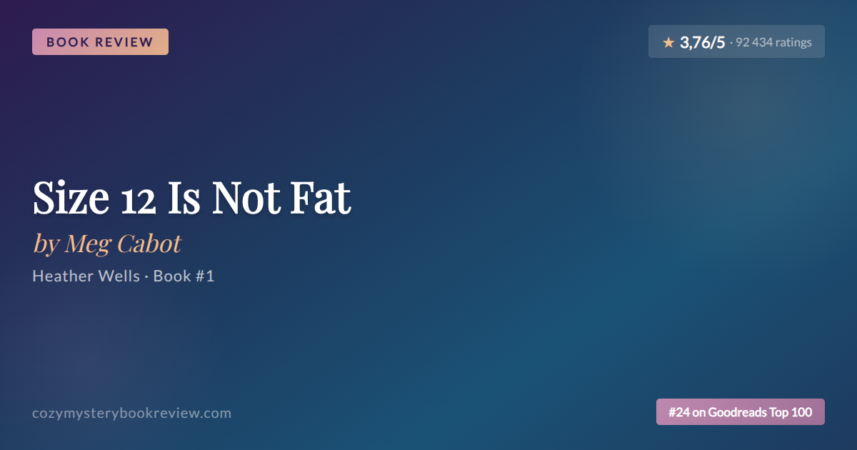 Meg Cabot’s Size 12 Is Not Fat reviewed