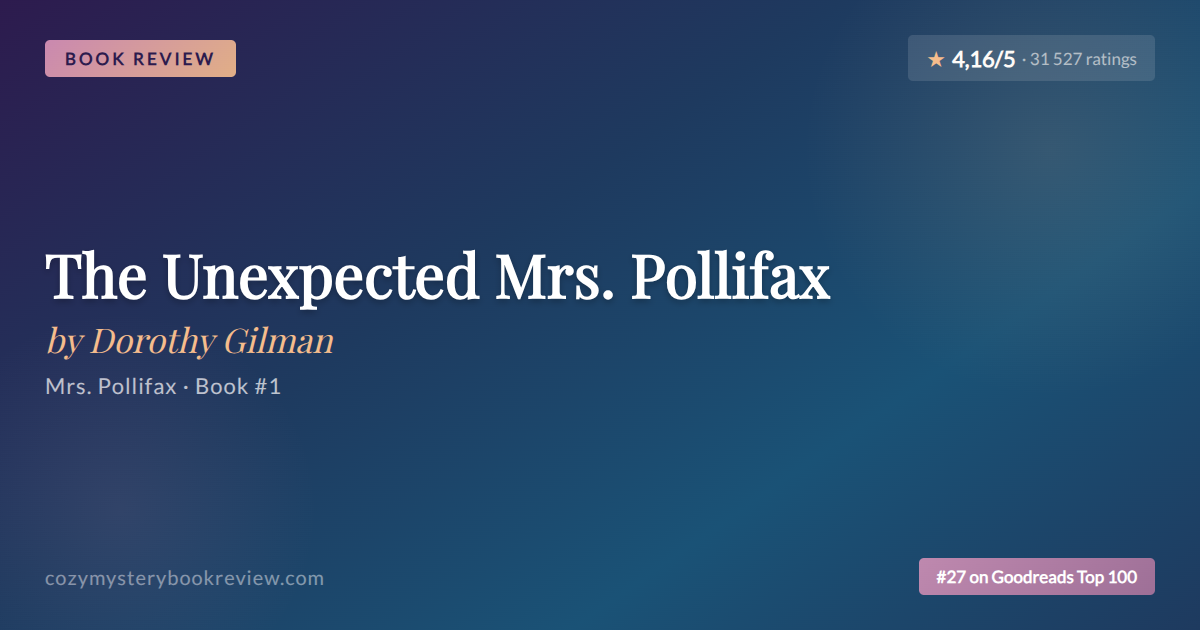 Dorothy Gilman’s The Unexpected Mrs. Pollifax