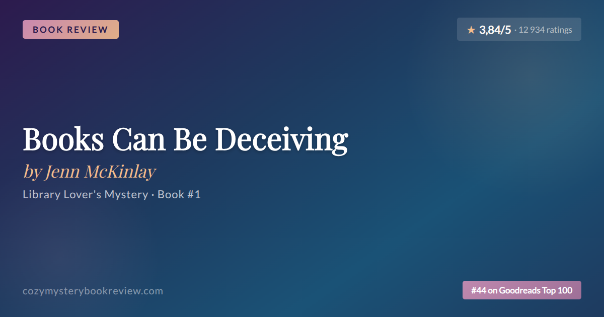 Books Can Be Deceiving by Jenn McKinlay: Library Lover’s Mystery #1 Review